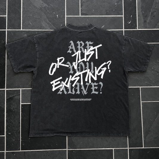 Oversized Acid-Wash Gym Heavyweight Streetwear Tee "Are you Alive?"